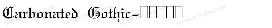 Carbonated Gothic字体转换